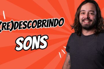 redescobrindo sons março