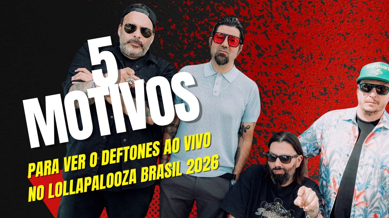5-motivos-para-ver-o-deftones-