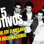 motivos que 1986 foi o melhor ano do rock nacional