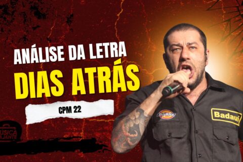 LETRA DE DIAS ATRAS - CPM 22