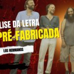 Análise da letra casa pré-fabricada - los hermanos