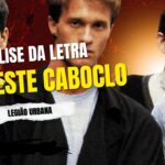 Análise da letra faroeste caboclo - legião urbana