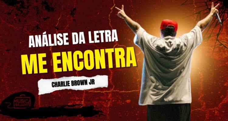 Análise da letra me encontra