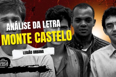 Análise da letra monte castelo - legião urbana