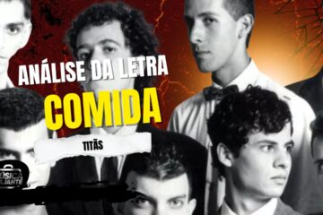 Análise da letra comida - titãs