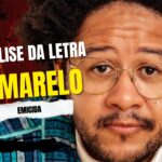 Análise da letra amarelo - emicida