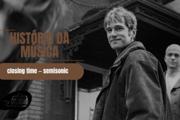 história da música closing time semisonic
