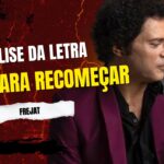 Análise da letra amor para recomeçar