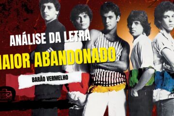 Análise da letra maior abandonado