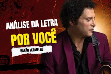 Análise da letra por você - barão vermelho