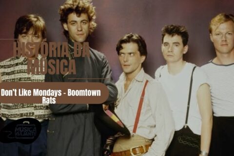 história da música I Don’t Like Mondays - Boomtown Rats