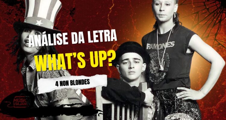 Análise da letra What’s Up_