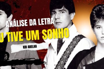 Análise da letra eu tive um sonho
