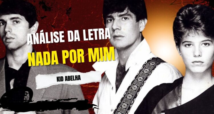 Análise da letra nada por mim