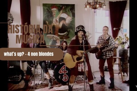 história da música what’s up_ - 4 non blondes